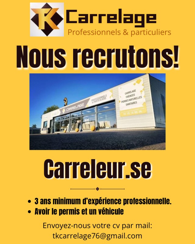 POSTE À POURVOIR : carreleur/se à Yvetot - TK Carrelage